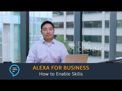 Alexa for Business: How to Enable Skills