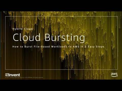 AWS re:Invent 2017: How to Burst File-Based Workloads to AWS in 5 Easy Steps (DEM13)
