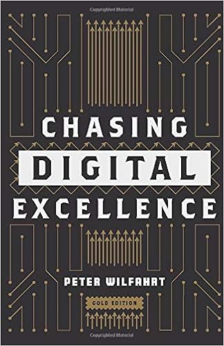 Chasing Digital Excellence