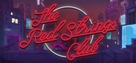 The Red Strings Club poster and Steam link