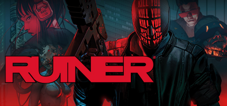 RUINER poster and Steam link