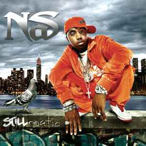 Nas "Stillmatic"