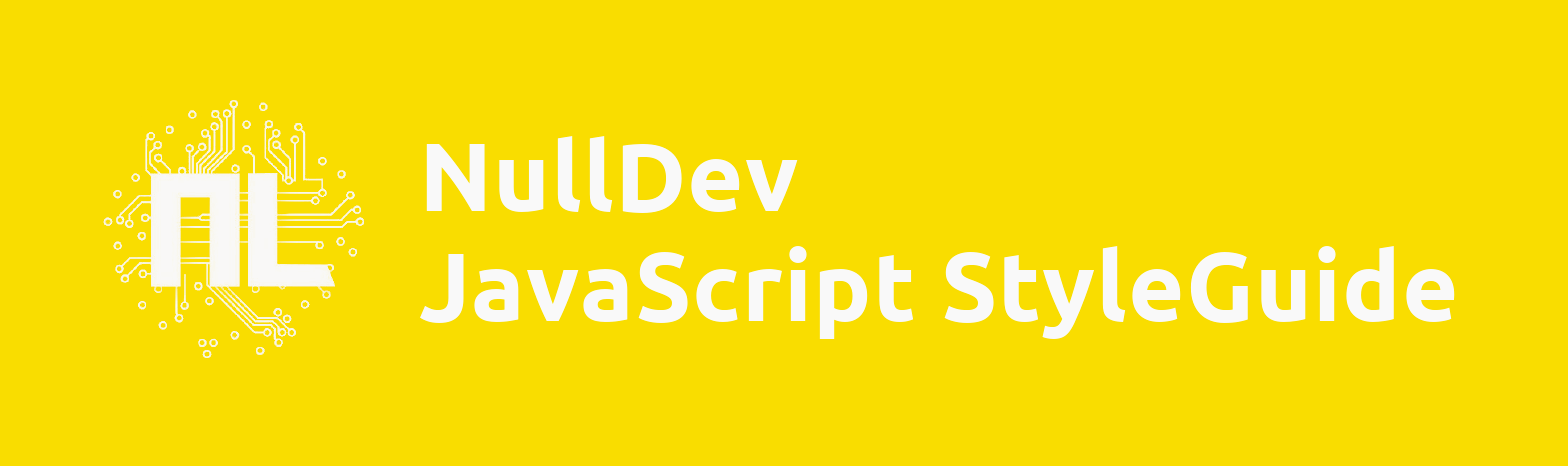 NullDev JavaScript Styleguide