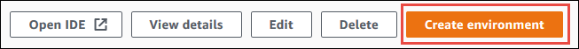 [Create environment button in the AWS Cloud9 console]
