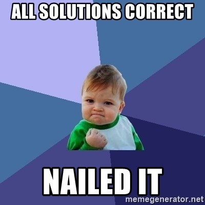 All solutions correct NAILED IT!