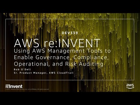 AWS re:invent 2017: Using AWS Management Tools to Enable Governance, Compliance, Ope (DEV339)