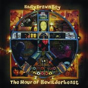 Badly drawn boy - The Hour of Bewilderbeast