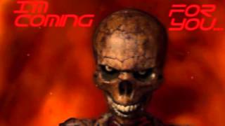 I'm coming for you