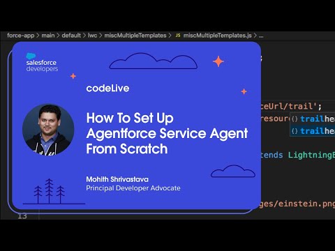 codeLive: How To Set Up Agentforce Service Agent From Scratch