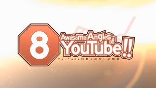 8 Awesome Angles of YouTube
