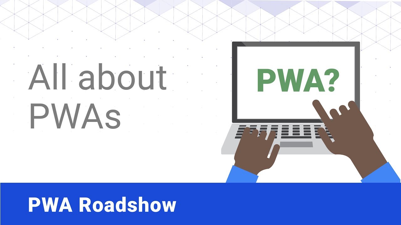 All About PWA