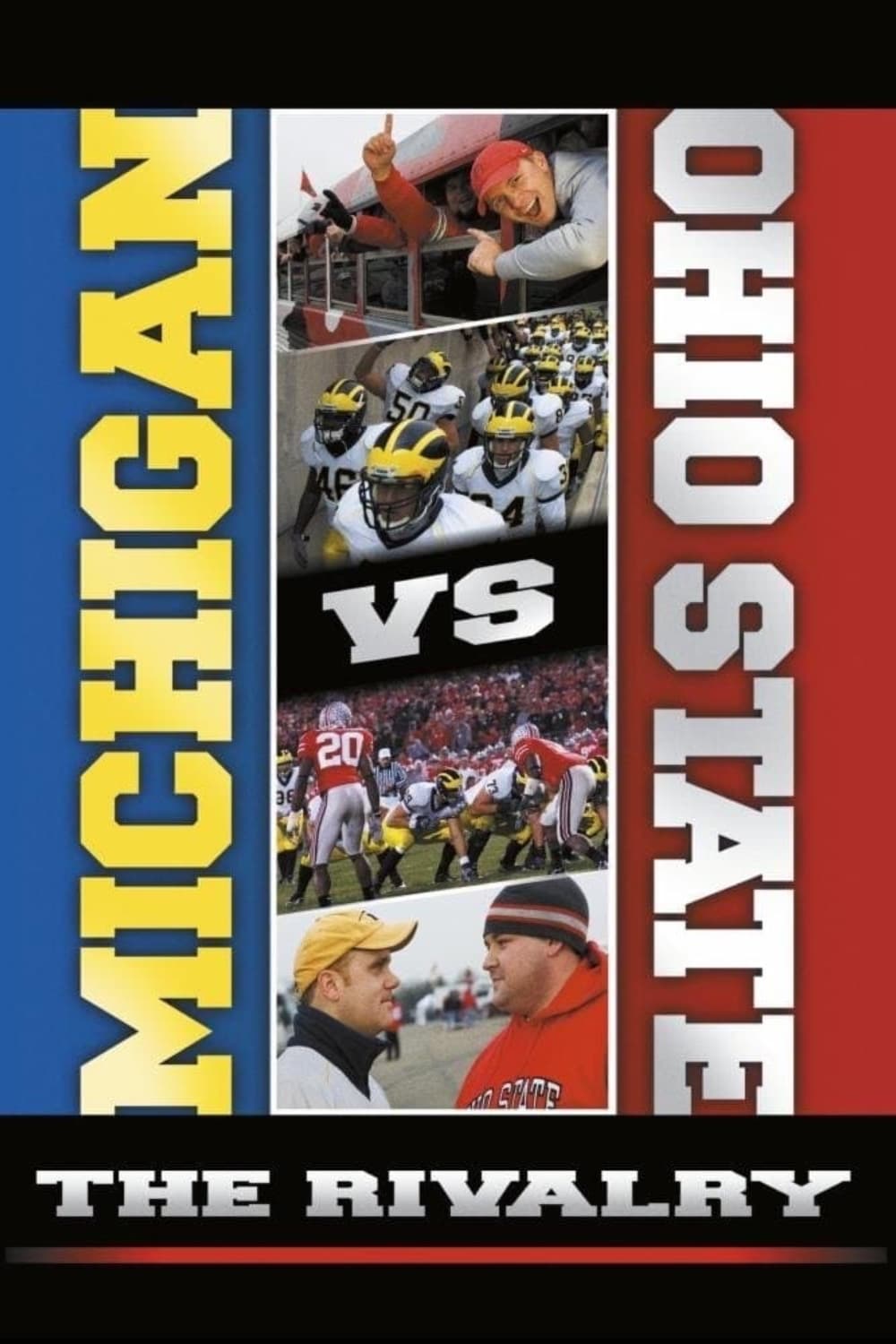 Michigan vs. Ohio State: The Rivalry