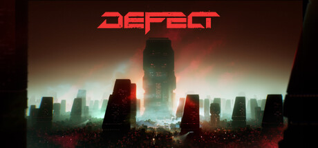 DEFECT poster and Steam link