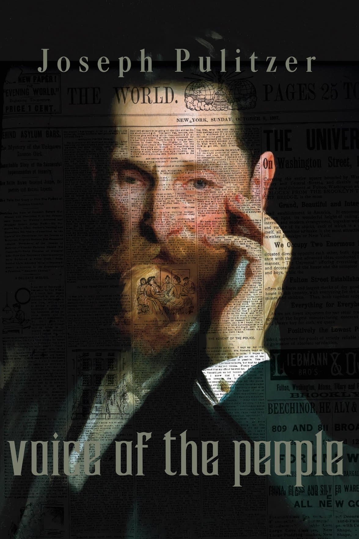 Joseph Pulitzer: Voice of the People