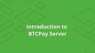 BTCPay - Introduction