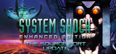 System Shock: Nehanced Edition poster and Steam link