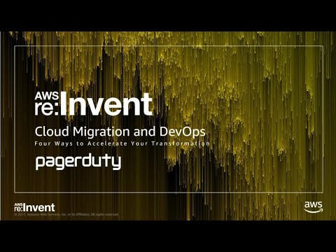 AWS re:Invent 2017: Cloud Migration and DevOps: Four Ways to Accelerate Your Transfo (DEM65)